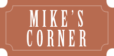 Mike's Corner